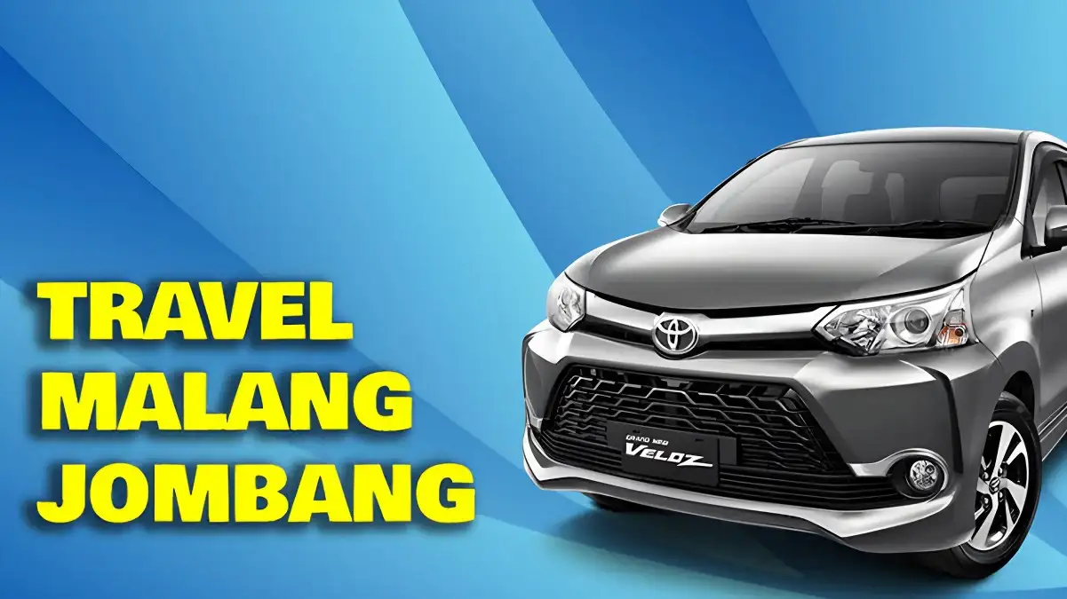 Rekomendasi Travel Malang Jombang Penjadwalan, Harga, dan Fasilitas Travel