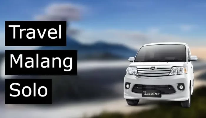 Rekomendasi Travel Malang Solo