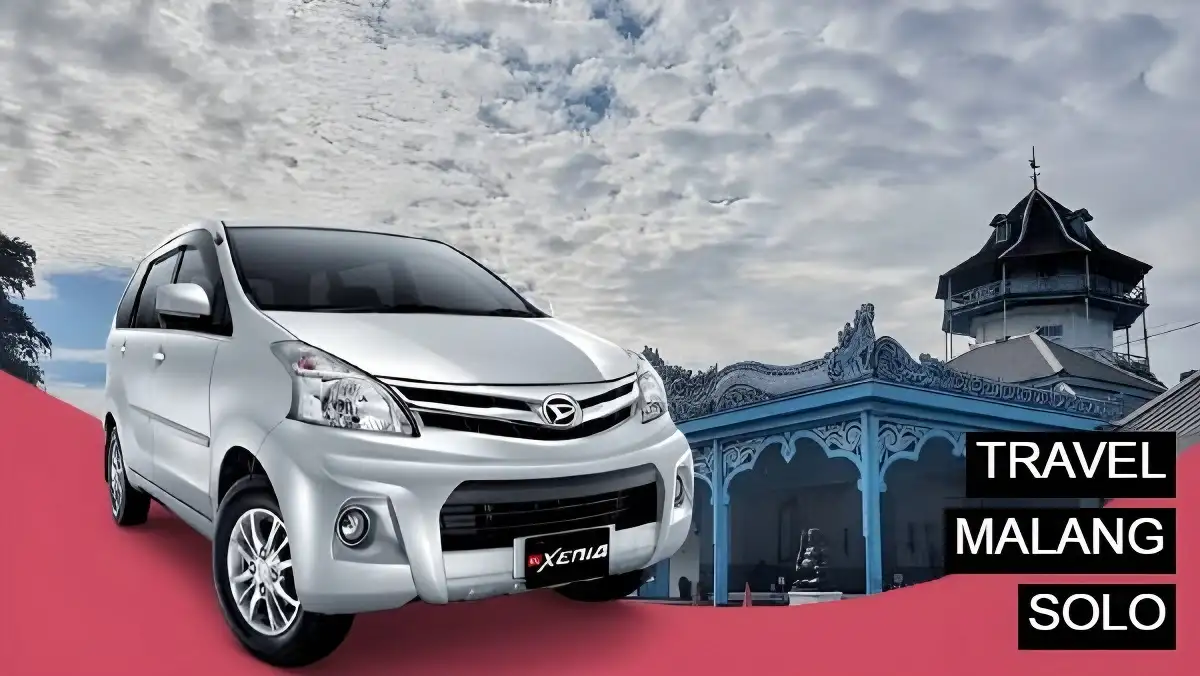 Rekomendasi Travel Malang Solo Penjadwalan, Harga, dan Fasilitas Travel