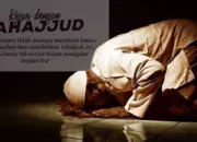 Melangkah Menuju Keberkahan: Niat dan Doa Setelah Sholat Tahajud Menurut Sunnah Nabi