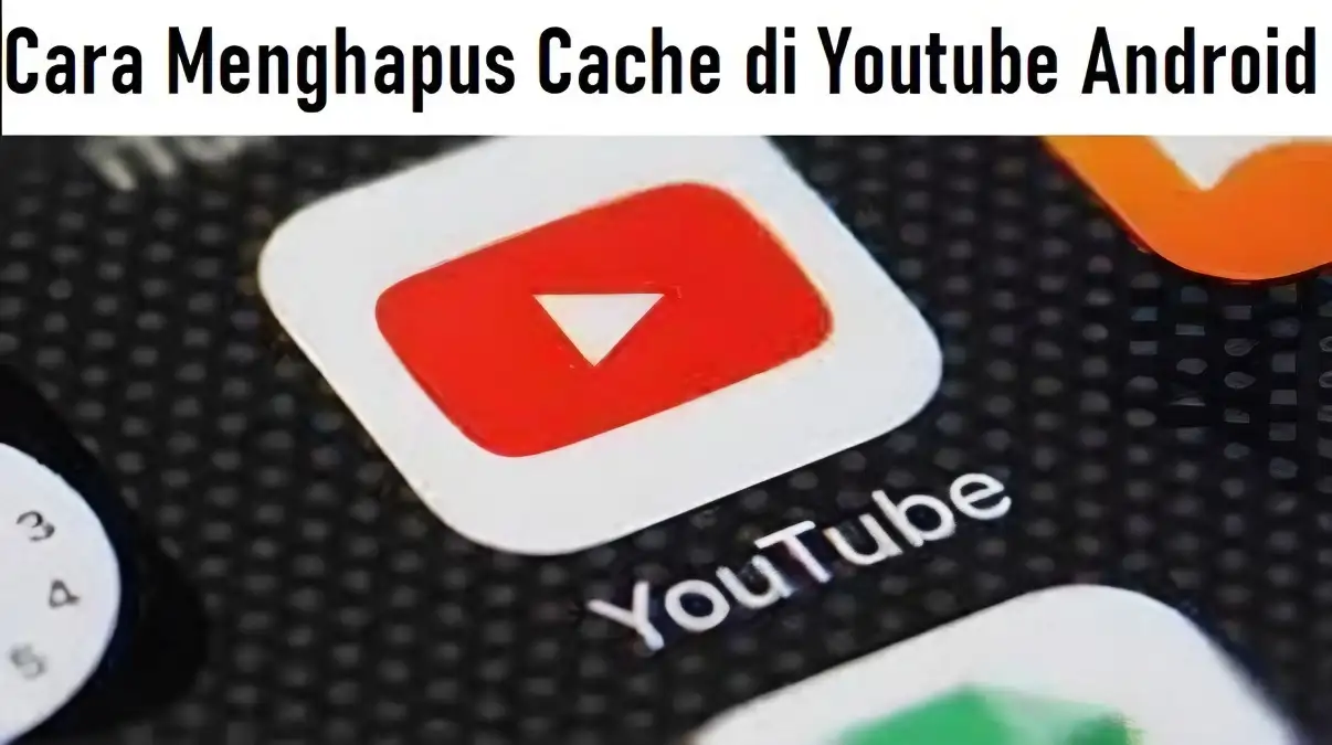 Mengatasi Notifikasi Kesalahan YouTube Panduan Menghapus Cache di Android dan iOS