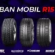 Pilih Ban Mobil Ring 15 Terbaik Merek dan Harga yang Harus Anda Ketahui