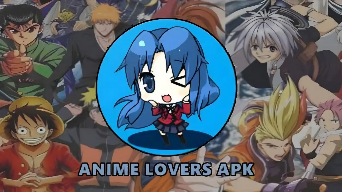 Anime Lovers 2023 Apk Mod Download versi Lama & Terbaru