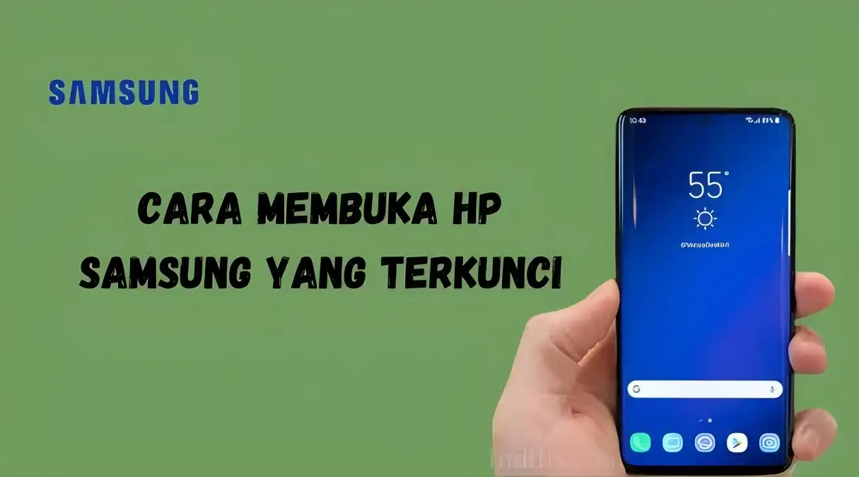 Cara mengatur ulang ponsel Samsung yang terkunci
