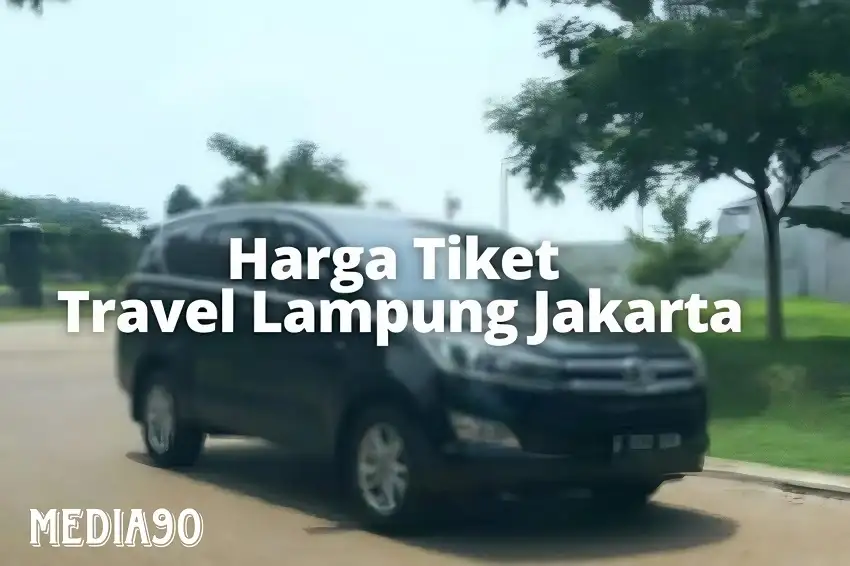 Rekomendasi Travel Lampung Jakarta: Penjadwalan, Harga, dan Fasilitas Travel 2 Rekomendasi Travel Lampung Jakarta