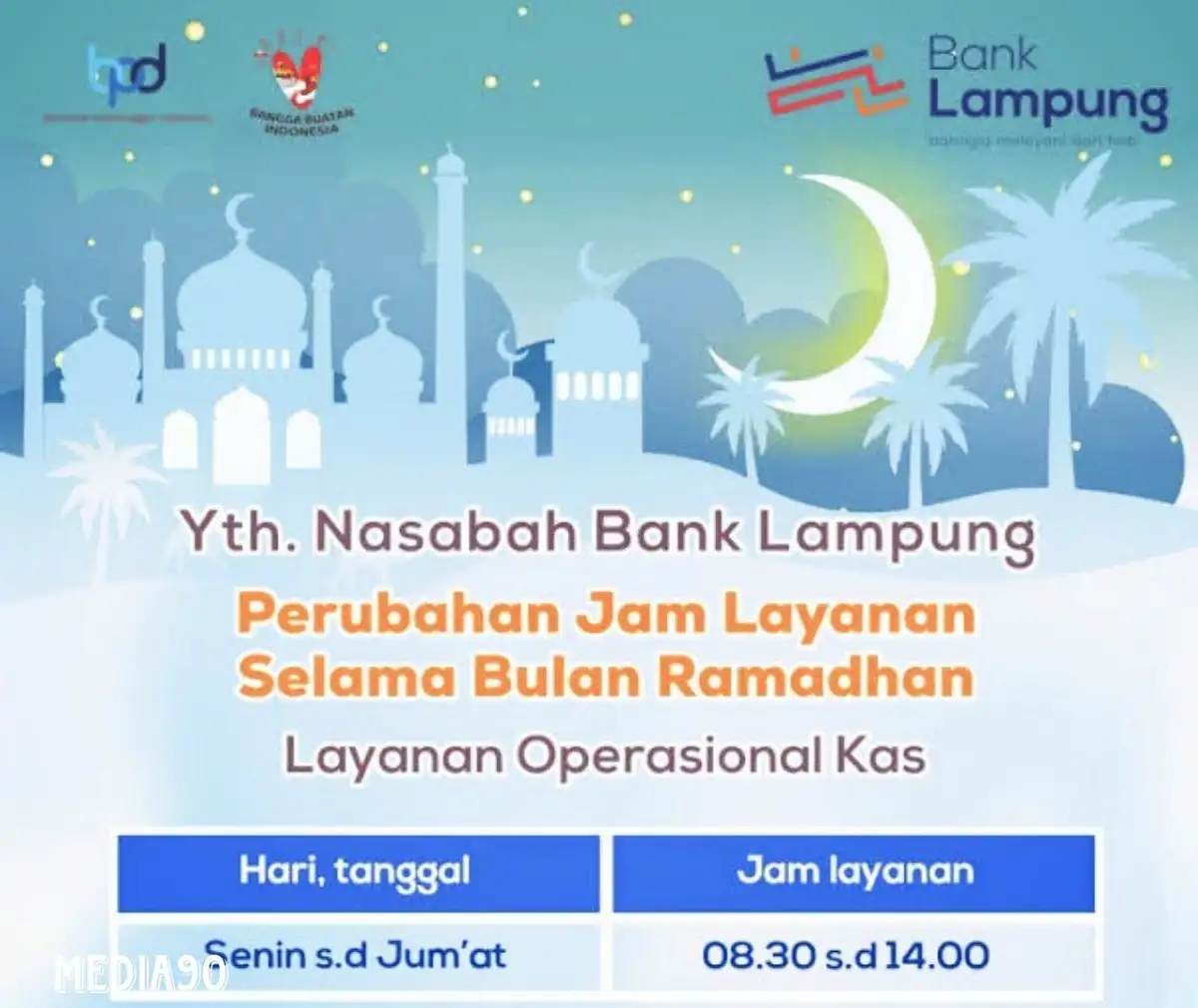 Berikut Perubahan Jam Operasinal Bank Lampung Selama Ramadan