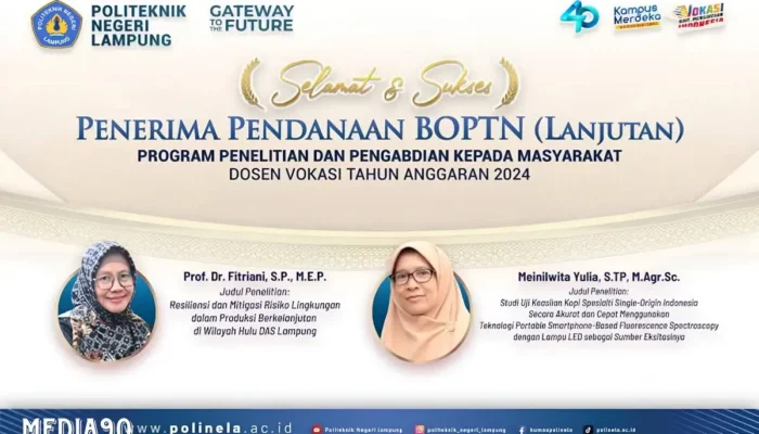 Kesuksesan Dua Dosen Polinela dalam Penelitian dan Pengabdian: Raih Pendanaan BPOTN
