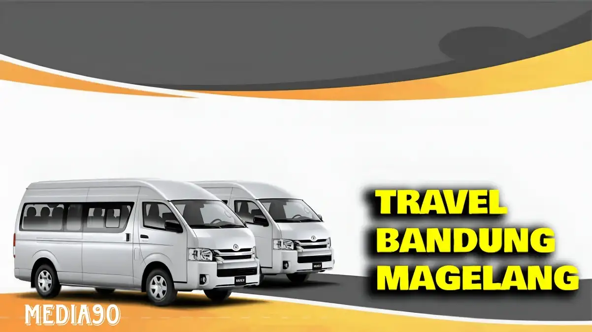 Travel Bandung Magelang PP (Jadwal, Harga, Fasilitas)