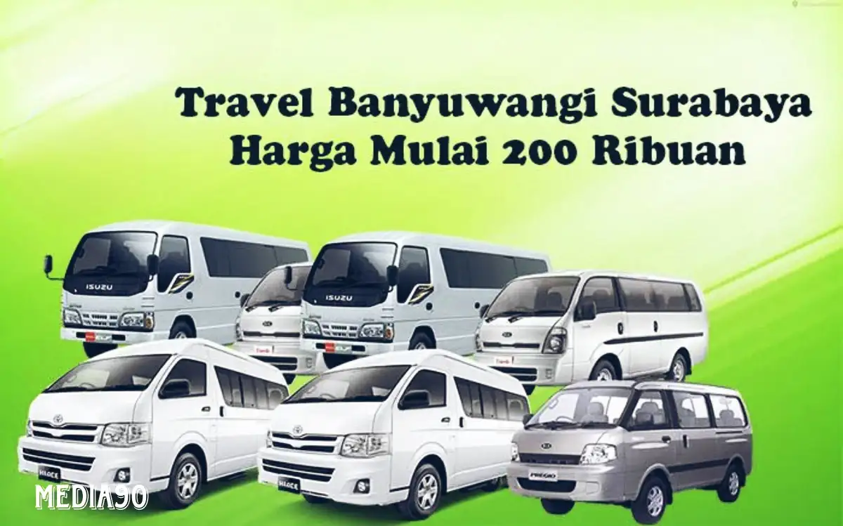 Travel Banyuwangi Surabaya PP (Jadwal, Harga, Fasilitas)