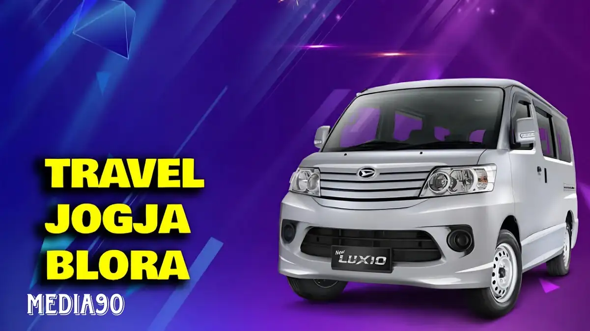 Travel Jogja Blora PP (Jadwal, Harga, Fasilitas)
