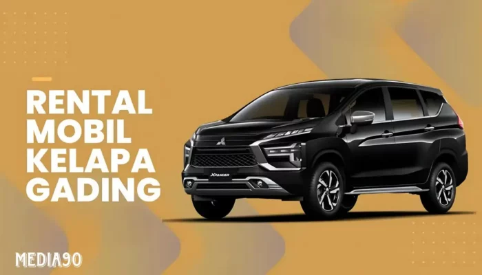 Rekomendasi Rental Mobil Kelapa Gading Murah dengan Driver dan Lepas Kunci