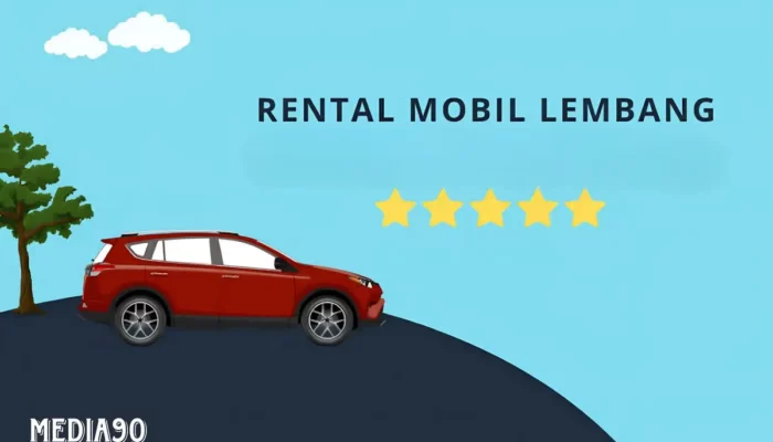 Rekomendasi Rental Mobil Lembang Murah dengan Driver dan Lepas Kunci