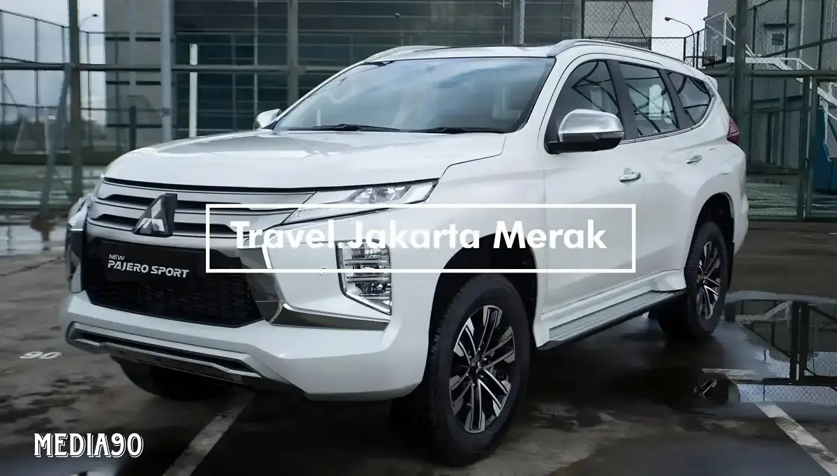 Travel Jakarta Merak PP (Jadwal, Harga, Fasilitas)