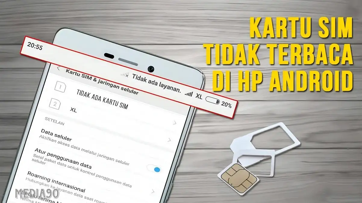 Cara memperbaiki masalah kartu SIM smartphone yang tidak terbaca