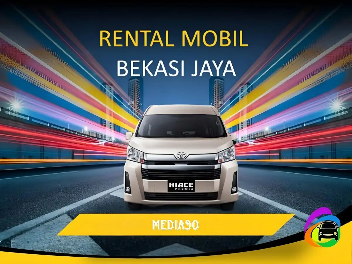 Rekomendasi Rental Mobil Bekasi Murah