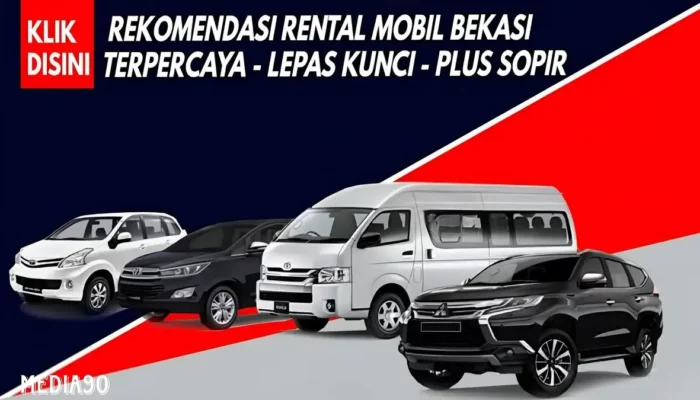Rekomendasi Rental Mobil Bekasi Murah dengan Driver dan Lepas Kunci