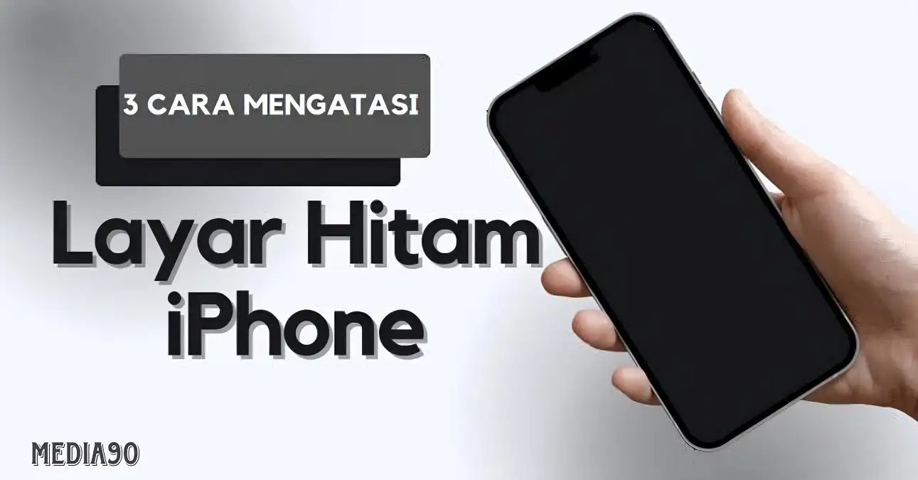 3 Cara yang harus dilakukan jika iPhone kamu mengalami masalah “layar hitam kematian”