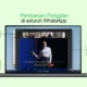 WhatsApp perbarui fitur panggilan video dan panggilan grup, sekarang bisa sampai 32 peserta