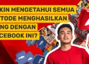 15 Cara Terbaru Hasilkan Uang dari Facebook di Tahun 2025