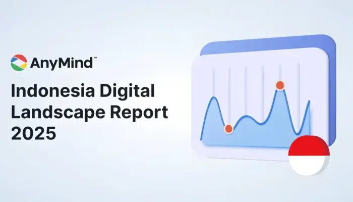 AnyMind Group Rilis Laporan “Indonesia Digital Landscape 2025”, Soroti Pergeseran Perilaku Konsumen dan Strategi Pemasaran