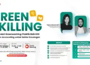 Green Skilling #26 Bahas Strategi Cegah Greenwashing dan Bangun ESG yang Kredibel