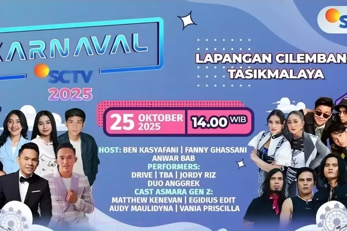 Karnaval SCTV Spesial Tasikmalaya 2025: DRIVE, Duo Anggrek, dan Pemain Asmara Gen Z Meriahkan Lapangan Cilembang 1 Karnaval SCTV Tasikmalaya Bakal Semarak dengan DRIVE, Duo Anggrek, dan Pemain Asmara Gen Z