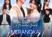 Merangkai Kisah Indah Dimajukan Hari Ini, Bagaimana dengan Jadwal Besok?