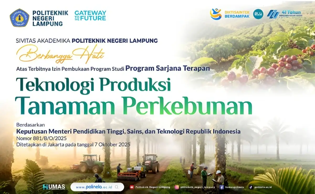 Polinela Perluas Arah Pendidikan Vokasi, Buka Program Studi Teknologi Produksi Tanaman Perkebunan 1 Polinela Resmi Luncurkan Prodi Baru Teknologi Produksi Tanaman Perkebunan