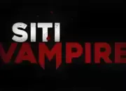 Bahagia Tanpa Drama Umumkan Film Baru ‘Siti Vampire’, Adaptasi Komedi Supranatural yang Pernah Viral di Viddsee 9 Bahagia Tanpa Drama Bintangi Film Baru ‘Siti Vampire’, Komedi Supranatural yang Pernah Viral di Viddsee