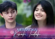 Jadwal Indosiar Senin, 10 November 2025: Merangkai Kisah Indah Tayang Pukul 17.30 WIB 11 Jadwal Indosiar Senin, 10 November 2025: Merangkai Kisah Indah Tayang Pukul 17.30 WIB