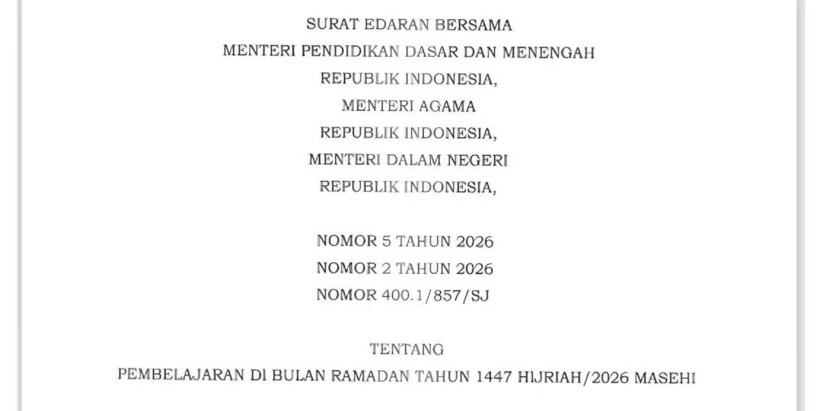 Aturan Baru! SEB 3 Menteri tentang Pembelajaran Ramadan 1447 H/2026, Simak Jadwalnya
