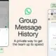 WhatsApp Hadirkan Fitur Baru, Riwayat Grup Kini Bisa Dibagikan Hingga 100 Pesan