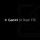 Google Hadirkan Gemini 3.1 Flash TTS, Pengguna Kini Bisa Atur Emosi dan Gaya Bicara AI