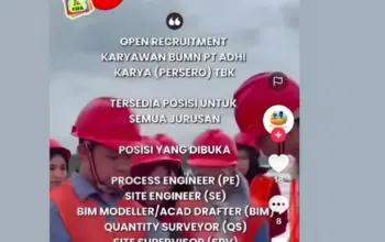 Waspada! Lowongan PT Adhi Karya 2026 di TikTok Diduga Minta Data Pribadi, Resmi atau Tidak?