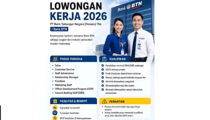 Viral Lowongan Kerja Bank BTN 2026 di TikTok, Link Pendaftaran Ternyata Bukan Situs Resmi