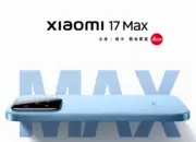 Xiaomi 17 Max Segera Debut, Bawa Layar 6,9 Inci dan Baterai Jumbo 8.000mAh 10 Xiaomi 17 Max Resmi Ditease, Peluncuran Tinggal Menunggu Waktu
