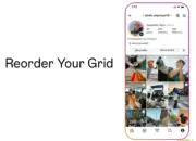 Instagram Resmi Luncurkan Fitur Reorder Your Grid, Pengguna Kini Bebas Atur Tampilan Profil 10 Instagram Resmi Hadirkan Fitur Reorder Your Grid, Kini Profil Bisa Diatur Sesuka Hati